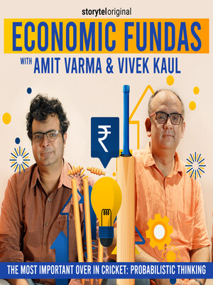 cover image of Economic Fundas Episode 5--The Most Important Over in Cricket